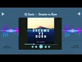 Lagu Dj Saxie - Dreams vs Burn (Club Mix)