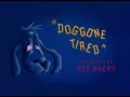 Doggone Tired 1949
