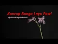 Download Lagu KUNCUP BUNGA LAYU PASTI   official lirik lagu Indonesia