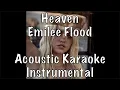 Download Lagu Emilee Flood - Heaven acoustic karaoke instrumental