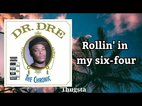 Download MP3 Let Me Ride - Dr.Dre ft.Snoop Dogg (Lyrics)