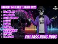 Download Lagu DANGDUT DJ REMIX TERBARU 2025 – FULL BASS JEDAG JEDUG UDAH LAH, CAPEK, JENUH, BOSAN