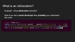WHAT OBFUSCATION LOOKS LIKE
