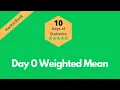 HackerRank Day 0 Weighted Mean problem solution in Python Programming 10 Days Of Statistics