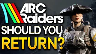 ARC Raiders Wants You Back… There’s Just One Problem