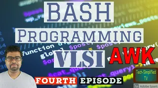 Unlocking the Power of AWK Programming in VLSI Exploring the Versatility of BASH Scripting