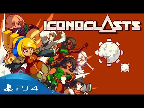 Iconoclasts | Launch Date Trailer | PS4 & PS Vita