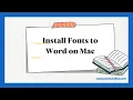 Install Fonts to Word on Mac