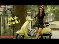 Download Lagu Woh Ladki -  Full Video | Arijit Singh | AndhaDhun |  Ayushmann Khurrana | Radhika | Amit Trivedi