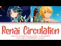 Download Lagu Genshin Chinese VA kinsen \u0026 鹿喑kana - Renai Circulation  (恋愛サーキュレーション) Color Coded Lyrics KAN/ROM/ENG