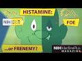 Histamine The Stuff Allergies are Made of