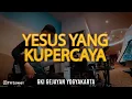 Download Lagu Yesus Yang Kupercaya - Melitha Sidabutar | Cover | THE GRACE HARTONO MALL YOGYAKARTA