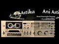 Ani Astika (Kumpulan Lagu Live Show) with Riona Entertain