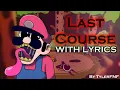 Download Lagu Last Course WITH LYRICS - Mario's Madness V2 Cover