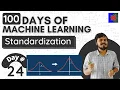 Feature Scaling - Standardization Day 24 100 Days of Machine Learning