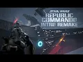 Star Wars Republic Commando Intro Remake