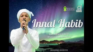 Download Innalhabib - Adham Ibnu Anas dan MTIS MP3