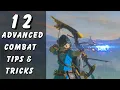 12 Advanced Combat Tips Tricks in BOTW