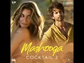 Mashooqa (From “Cocktail 2”)