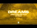 Lagu Jolyon Petch ft. Reigan - Dreams (M1 Remix)
