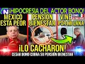 CAUGHT IN HIS OWN TRAP Cesar Bono CRITICIZES the 4T but is CAUGHT collecting his Welfare Pension