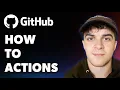 How to Github Actions Full 2025 Guide