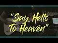 Say Hello to Heaven - Temple of the Dog (Ryan Quinn Cover) Chris Cornell Tribute