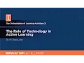 The Role of Technology in Active Learning