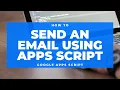 Google Apps Script - How To Send An Email