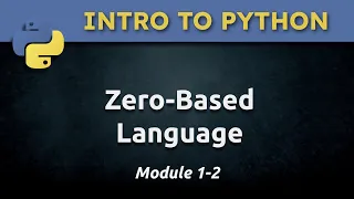 1 2 - Zero-Based Language Python