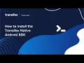 Android Localization with Transifex Native SDK installation