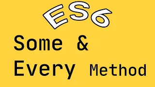 Javascript Array - Some and Every Method