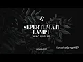 Lagu King Nassar - Seperti Mati Lampu (jazz-swing) | Karaoke HD (Tanpa Vokal) 