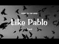 Lagu Prznt - Like Pablo (Official Audio)