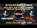 DJ KAMU PUNYA PACAR LAGI X KAU PENGISI HATIKU || ARUL R18 AUDIO / YANG KALIAN CARI CARI || VIRAL