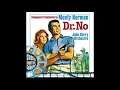 James Bond 007 - The James Bond Theme - Monty Norman/Arr. John Barry, Dr. No (1962)