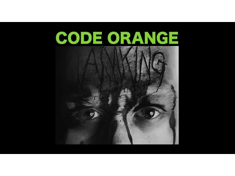 Download MP3 CODE ORANGE \