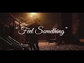 COMMON TRIBE - FEEL SOMETHING