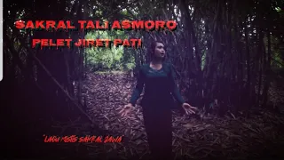 Download Sakral Tali Asmoro - Lirik dan terjemahan || Pelet Jiret Pati || Serem , Lagu Mistis Sakral Jawa MP3