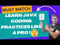 UNLOCK the Secrets JAVA CODING Best Practices That Will Make You a Pro