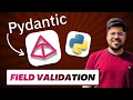 How to Use Field for Validation in Pydantic
