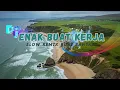 Download Lagu DJ  SLOW ENAK  BANGET  | COCOK BUAT KERJA | MANTAB BUAT SANTAI | KERJA JADI SEMANGAT