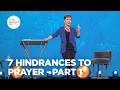 Download Lagu 7 Hindrances to Prayer - Pt 1 | Enjoying Everyday Life | Joyce Meyer