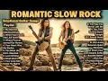 Lagu Romantic Slow Rock Collection ❤ Emotional Guitar Songs