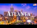 Atlanta 4K drone view Amazing Aerial View Of Atlanta Relaxation film with calming music