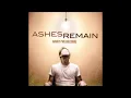 Download Lagu Ashes Remain - On My Own 10 Hours