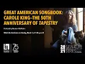 Download Lagu Great American Songbook: Carole King—The 50th Anniversary of Tapestry (Virtual Concert)