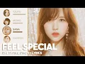 Download Lagu TWICE - Feel Special (Line Distribution + Color Coded Lyrics)