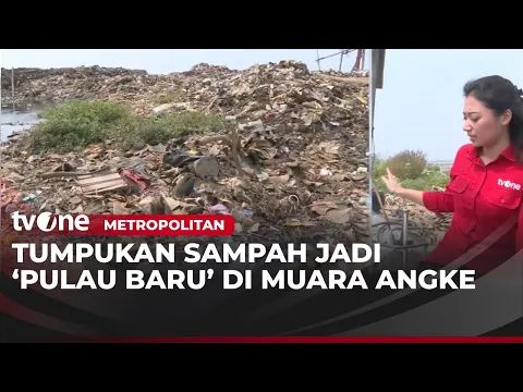 Membentuk Pulau, Muara Angke "Dikepung" Sampah