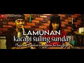 Download Lagu Suling Sunda Kacapi Sunda Lagu - LAMUNAN - lirik